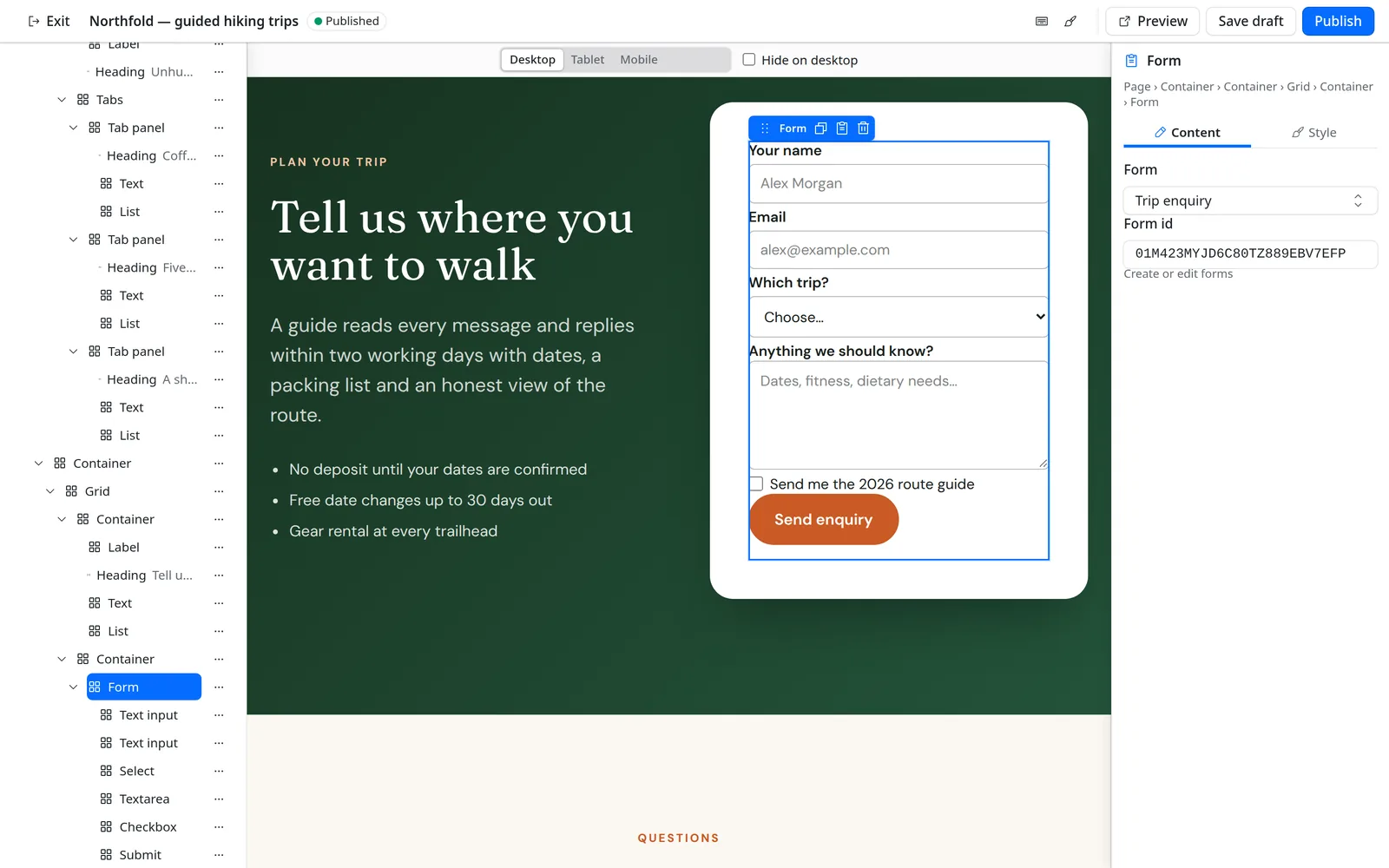 An enquiry form on a dark green band, selected in the editor: bordered name, email, trip and message fields, a checkbox and a Send enquiry button, with the Trip enquiry form chosen in the Content panel.